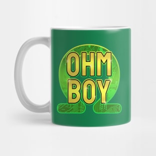 Ohm Boy! Mug